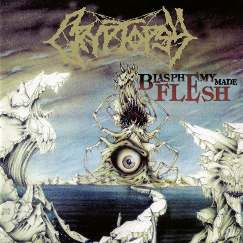 Cryptopsy - Blasphemy Made Flesh - CLP