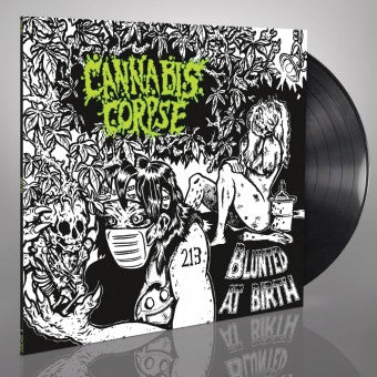 Cannabis Corpse - Blunted at Birth - LP