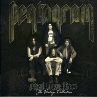 Pentagram - First Daze Here - CLP