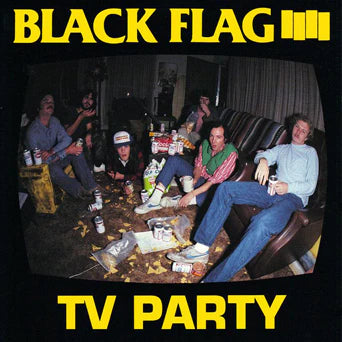 Black Flag "TV Party" 7"