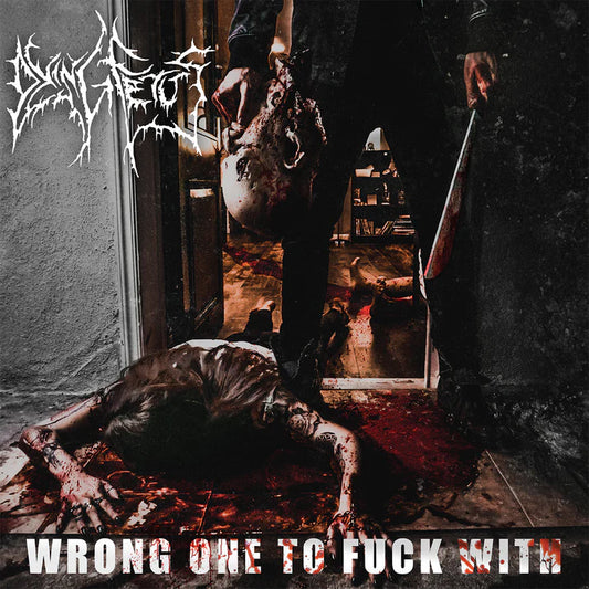 Dying Fetus - Wrong One To Fuck With -CD