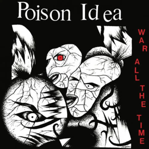 Poison Idea "War All The Time"